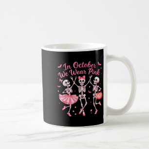 Im Oktober tragen wir rosa tanzendes Skelett Brust Kaffeetasse