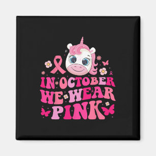 Im Oktober tragen wir rosa unicorn Brustkrebs im K Magnet