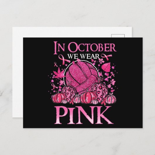 Im Oktober tragen wir rosa Volleyball Brustkrebs A Postkarte (Vorne/Hinten)