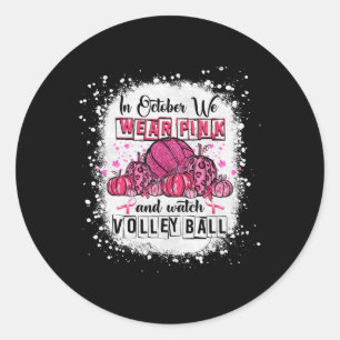 Im Oktober tragen wir rosa Volleyball Brustkrebs A Runder Aufkleber