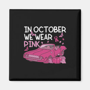 Im Oktober tragen wir rosafarbene Schmetterlinge,  Magnet