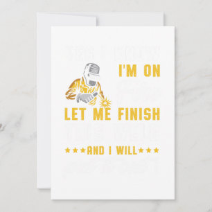 Im on Fire Weld Welder Schweißen von Metall-Eisen Einladung