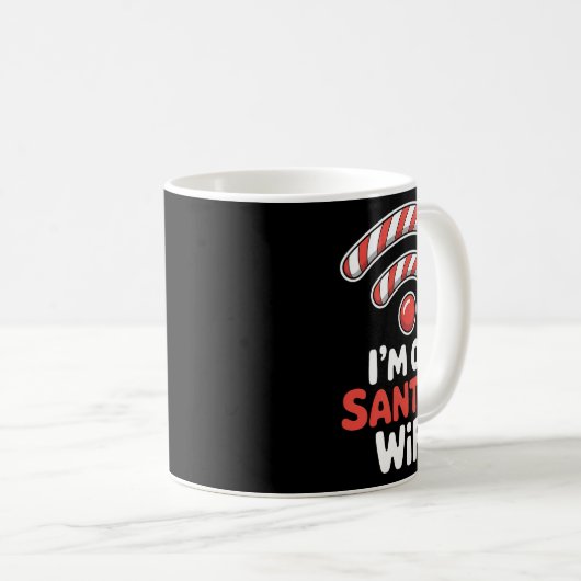 Im On Santas Wifi Christmas Holiday Xmas Kaffeetasse (VorderseiteRechts)