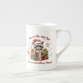 "I'm On The Nice List" Raccoon Christmas Porzellantasse (Rechts)