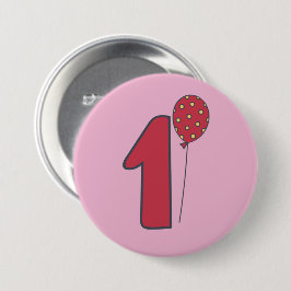 I'm One - Niedlich Balloon Pink & Red 1. Geburtsta Button