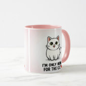 I'm Only Here For The Cat" Cute Kawaii Illustratio Tasse (VorderseiteRechts)