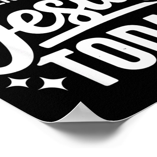 I'm Only Talking To Jesus Today Faith Quote Poster (Ecke)