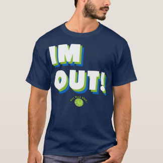 IM-OUT 1 T-Shirt