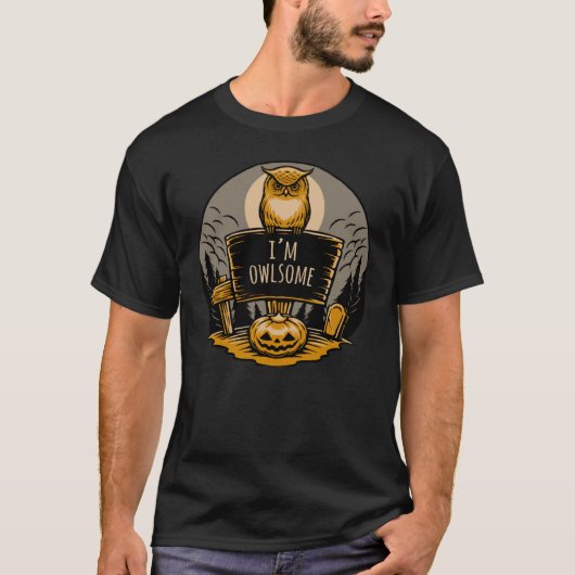 Im Owlsome Awesome Owl Nocturnal Birds T-Shirt (Vorderseite)