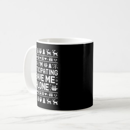 I'm Participating Leave Me Alone Ugly Christmas Sw Kaffeetasse (Vorderseite Links)