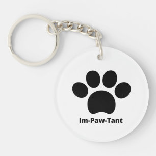Im-Paw-Tant-Circle-Akryllischer Schlüsselanhänger