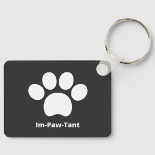Im-Paw-Tant Rectangle Aluminium-Schlüsselanhänger Schlüsselanhänger