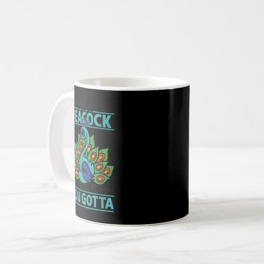 I'm Peacock You Gotta Let Me Fly Funny Birds Lover Kaffeetasse (Vorderseite Links)