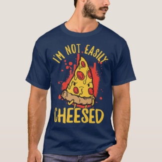 Im Pizzapuan ist Käse nicht einfach gepachtet T-Shirt