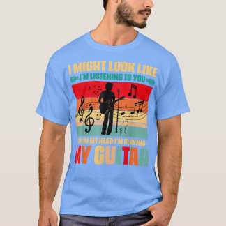Im Playing My Guitar Music Lover Apparel 1822 T-Shirt