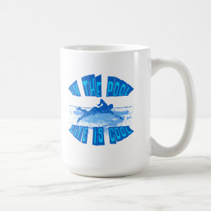 IM POOL IST DAS LEBEN COOL KAFFEETASSE