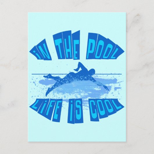 IM POOL IST DAS LEBEN COOL POSTKARTE (Vorderseite)