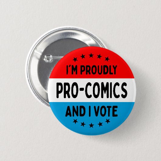 "I'm Pro-Comics, and I Vote" Button (Vorne & Hinten)