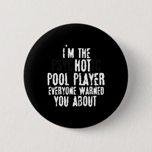 Im psychotischen Hot Pool Player - 8-Bälle-Pool Button