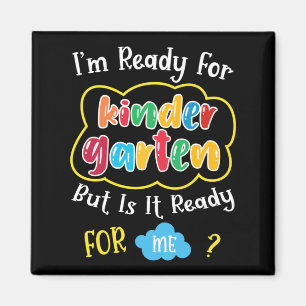 i'm ready for kindergaten magnet