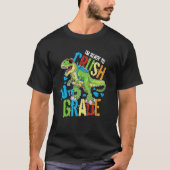 I'm Ready To Crush 10th Grade Dinosaur Rex Back To T-Shirt (Vorderseite)