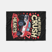 I'm Ready To Crush 67 Hearts Truck Funny 6 7 Valen Fleecedecke (Vorderseite (Horizontal))