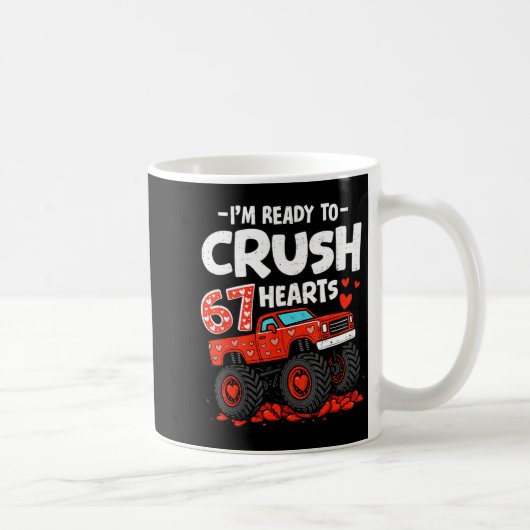 I'm Ready To Crush 67 Hearts Truck Valentines Day  Kaffeetasse (Rechts)