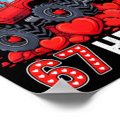I'm Ready To Crush 67 Hearts Truck Valentines Day  Poster (Ecke)