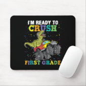 I'm Ready To Crush First Grade Monster Truck Dinos Mousepad (Mit Mouse)