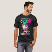 I'm Ready To Crush Kindergarten Happy First Day Of T-Shirt (Vorne ganz)