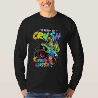 I'm Ready To Crush Kindergarten Monster Truck Dino T-Shirt