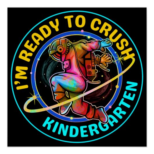 I'm ready to crush kindergarten poster (Vorderseite)