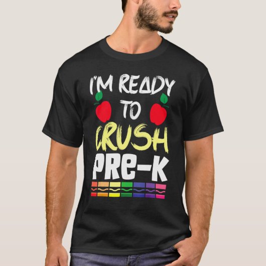 I'm Ready To Crush Pre K Two Apple Math Science T-Shirt (Vorderseite)