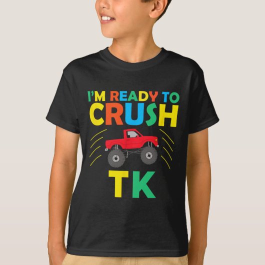 I'm Ready To Crush Tk Dinosaur Back To School Funn T-Shirt (Vorderseite)