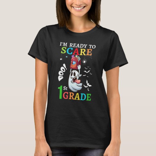 i'm ready to Scare 1st grade Back to school kids T T-Shirt (Vorderseite)