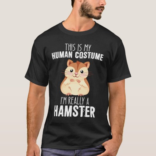 I'm really a hamster 2 T-Shirt (Vorderseite)