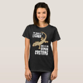 I'm Really A Lizard This Is My Human Costume T-Shirt (Vorne ganz)