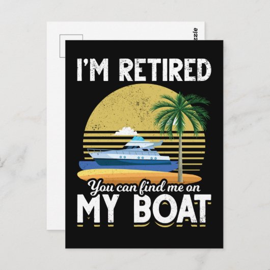 Im Remüde Funny Boat Retirement Postkarte (Vorne/Hinten)