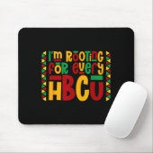 Im Rooting For Every Hbcu Historical Black College Mousepad (Mit Mouse)