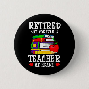 Im Ruhestand, aber für immer ein Lehrer im Herzen  Button