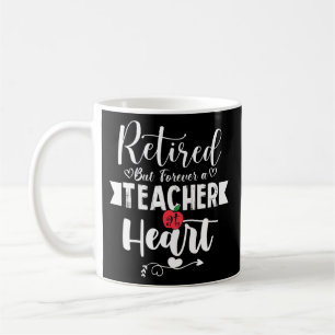 Im Ruhestand, aber für immer ein Lehrer im Herzen Kaffeetasse