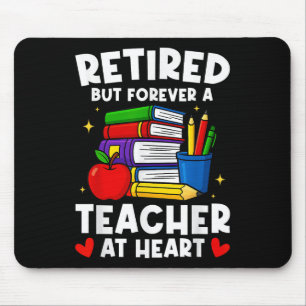 Im Ruhestand, aber für immer ein Lehrer mit Herz L Mousepad