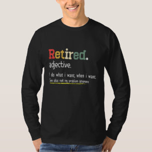 Im Ruhestand Adjektiv Vintage Im Ruhestand 2022 Ni T-Shirt
