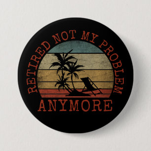 IM RUHestand NICHT MEHR MEIN PROBLEM Button