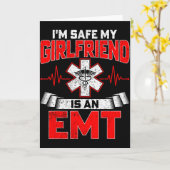 I'm Safe My Girlfriend Is An Emt National Emt Week Karte (Gelbe Blume)