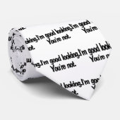 Im schön sind Sie nicht Krawatte (Gerollt)