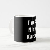 Im schönen Karen Kaffeetasse (Vorderseite Links)