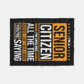 I'm Senior Citizen I'm Smiling All The Time, Senio Fleecedecke (Vorderseite (Horizontal))