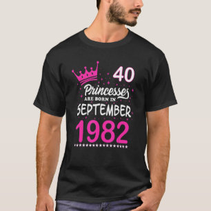 Im September sind die Rosa Prinzessinnen des 40. G T-Shirt
