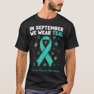 Im September tragen wir Aquamarin für Ovarialkarzi T-Shirt